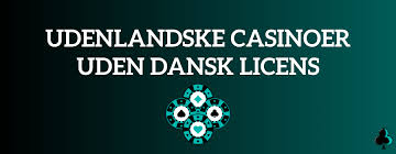 Casino sider uden dansk licens Hvad du skal vide 629366175