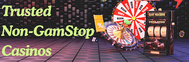 Exploring the World of Not on Gamstop Casinos