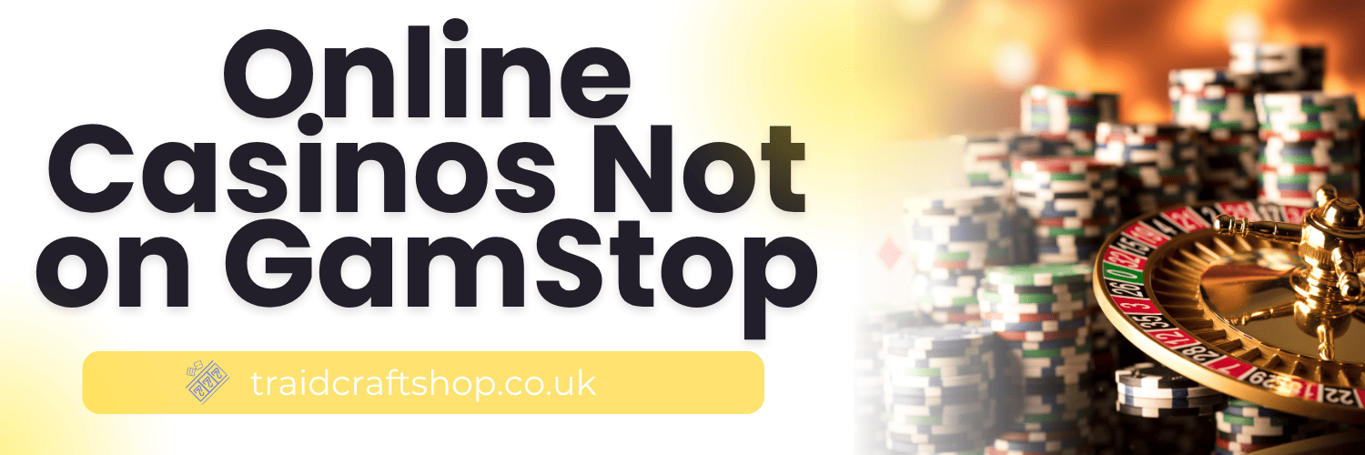 Exploring UK Casinos Without GamStop Freedom to Play